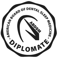 Diplomate, American Board of Dental Sleep Medicine
